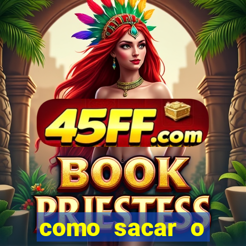 como sacar o dinheiro do jogo fortune tiger no celular